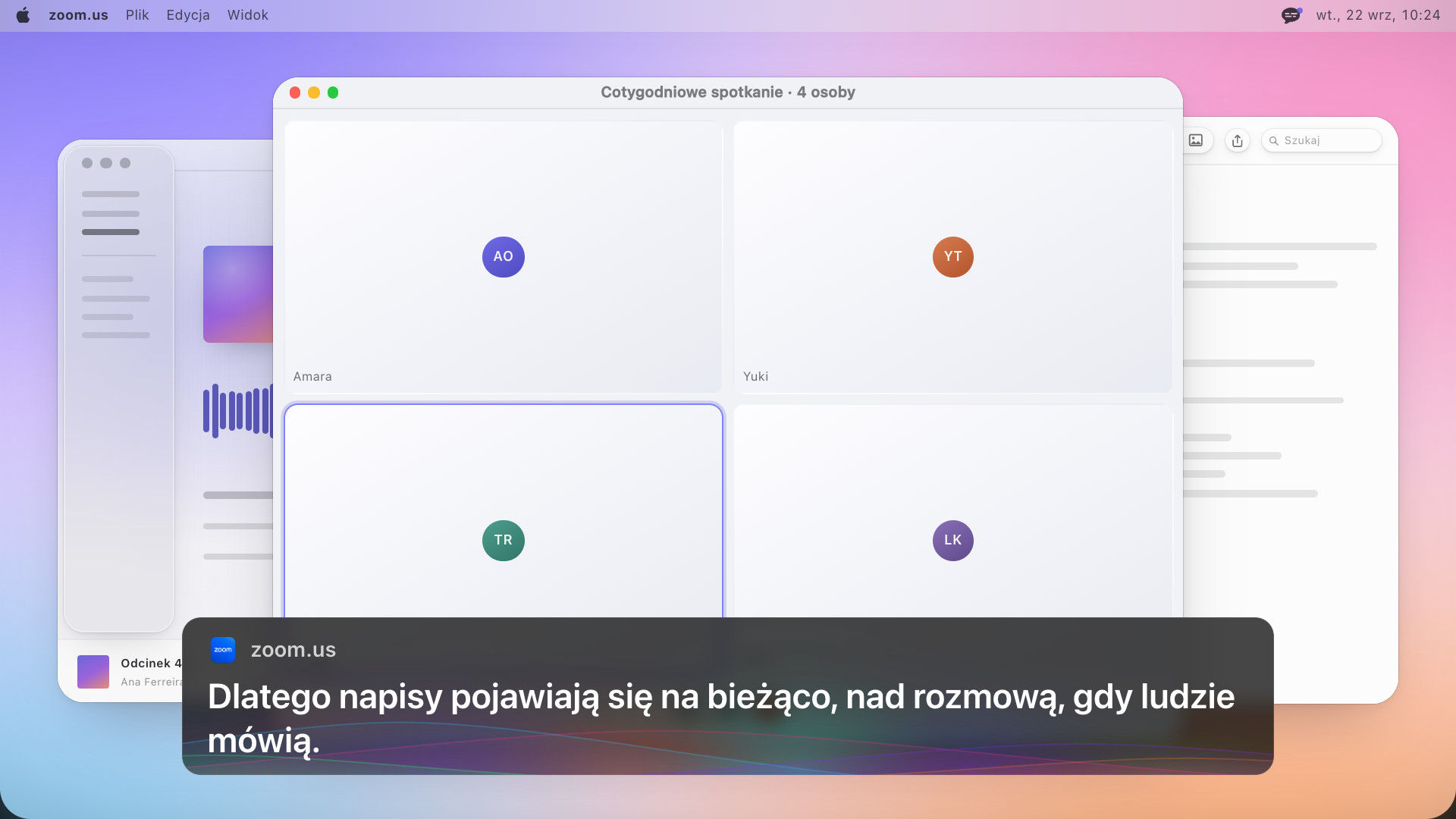 Rozmowa wideo z czterema osobami, a pod nią ramka z napisem: Dlatego napisy pojawiają się na bieżąco, nad rozmową, gdy ludzie mówią