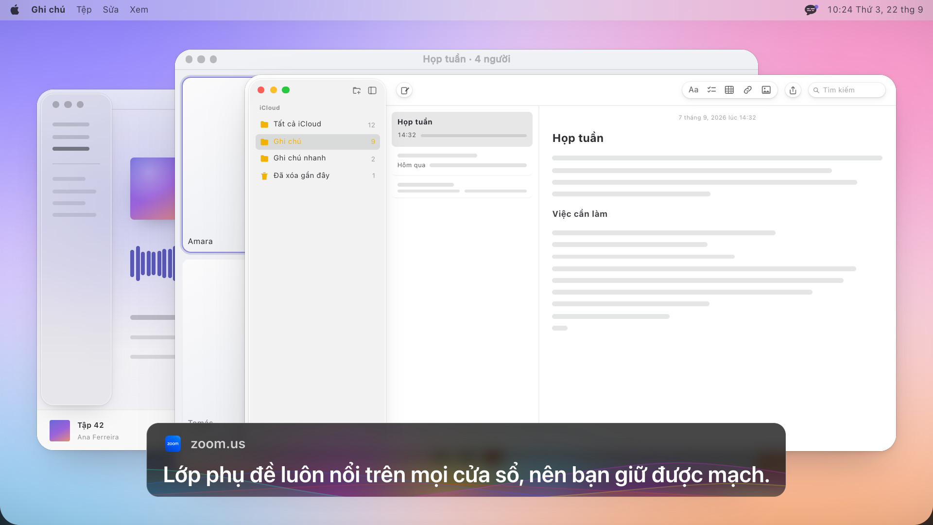 App Ghi chú nằm trước một cuộc gọi video, trên cả hai là khung phụ đề ghi bằng tiếng Anh: The overlay stays above every window, so you keep the thread
